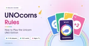 Featured graphic for the UNOcorns rules guide, showing a fan of pastel blue, green, yellow and pink game cards in front of a Wild Narwhal card on a soft rainbow background, next to the title "UNOcorns Rules: How to Play the Unicorn UNO Edition" and quick facts: 2–10 players, 112 cards, ages 7+.